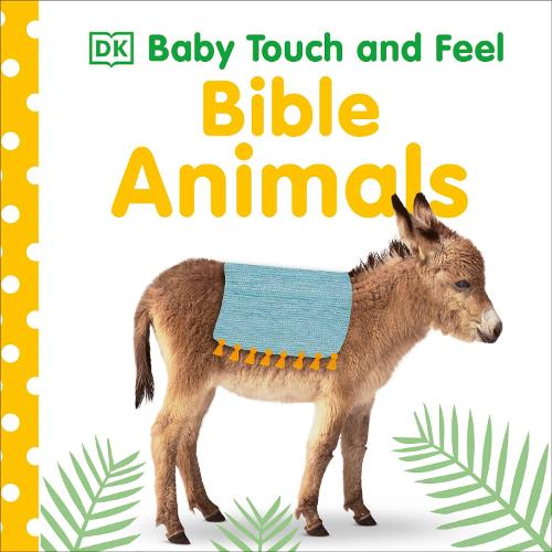 Touch and Feel Bible Animals