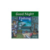 Good Night Fishing