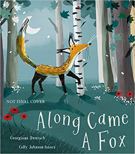 Along Came a fox