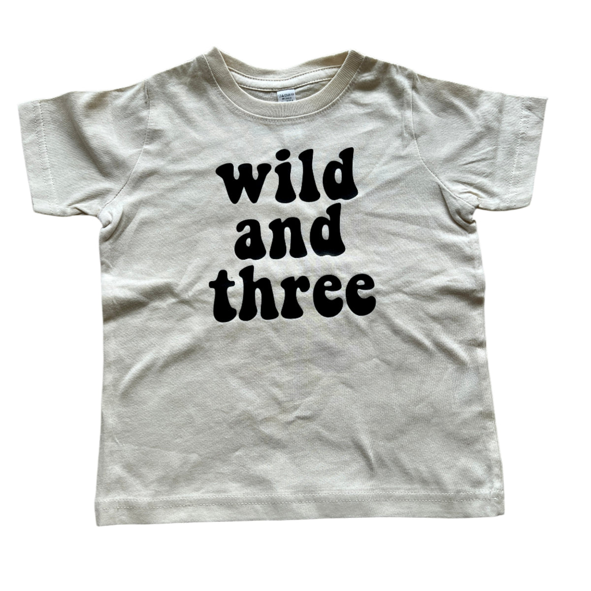 Wild and Three Shirt