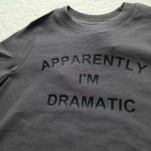 Apparently I'm Dramatic Top